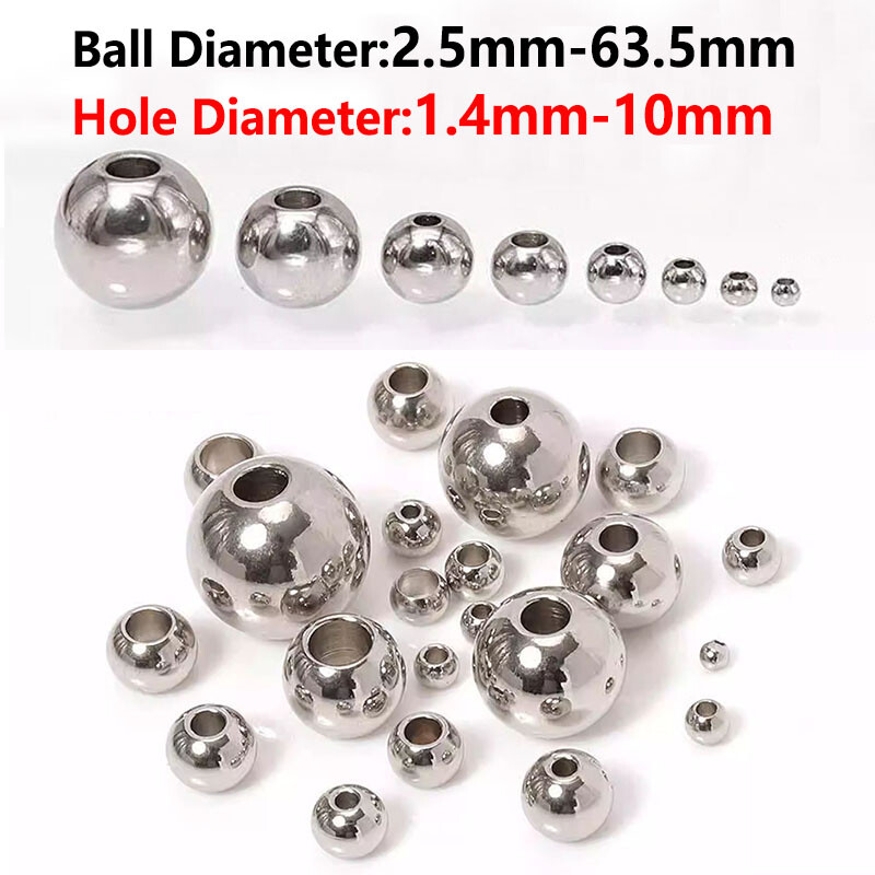 2.5mm-63.5mm Stainless Steel Ball Bearing Bead Ball with 1.4mm-10mm Through Hole