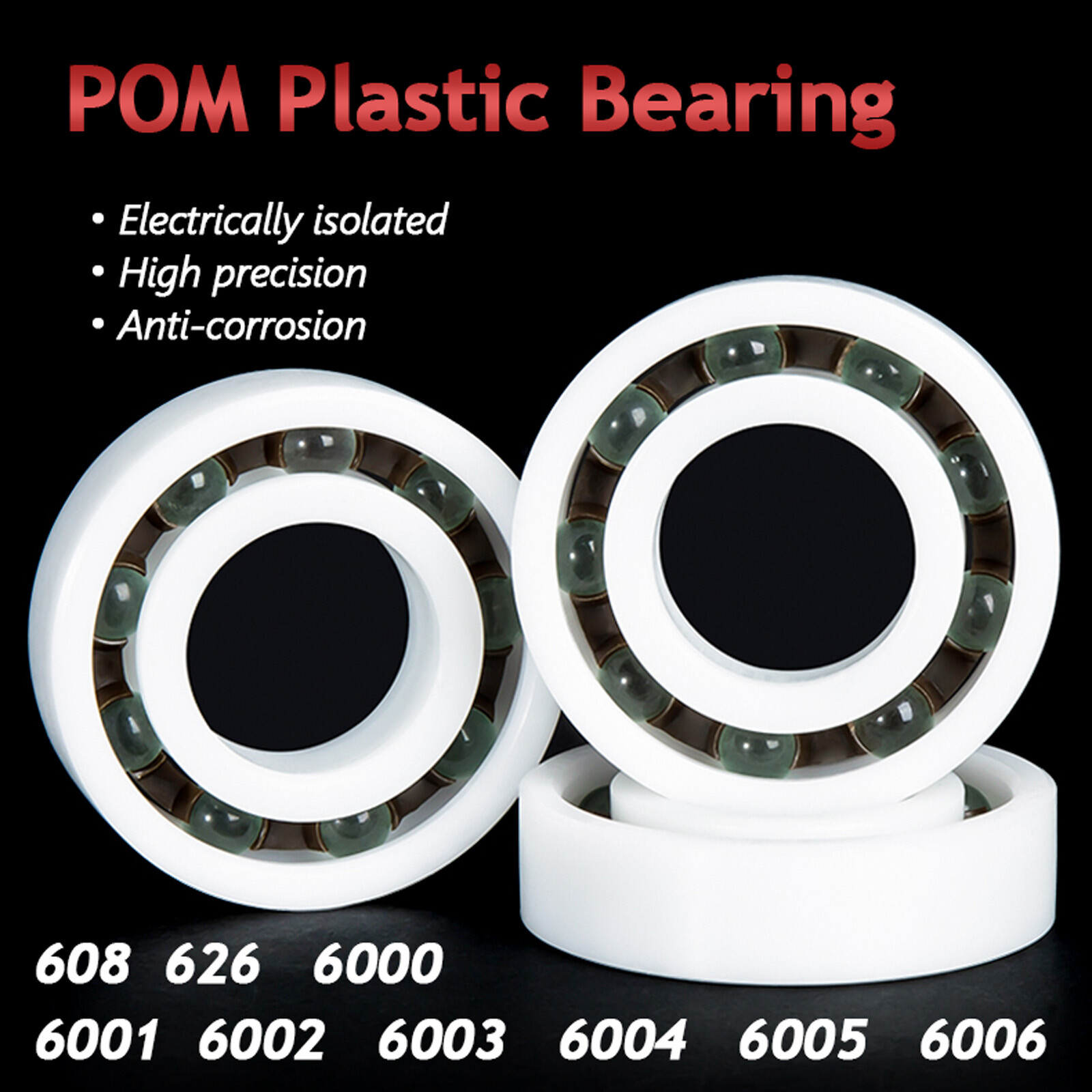 POM Plastic Bearing Glass Balls 608 – 6006 /Deep Groove Ball Bearings Waterproof
