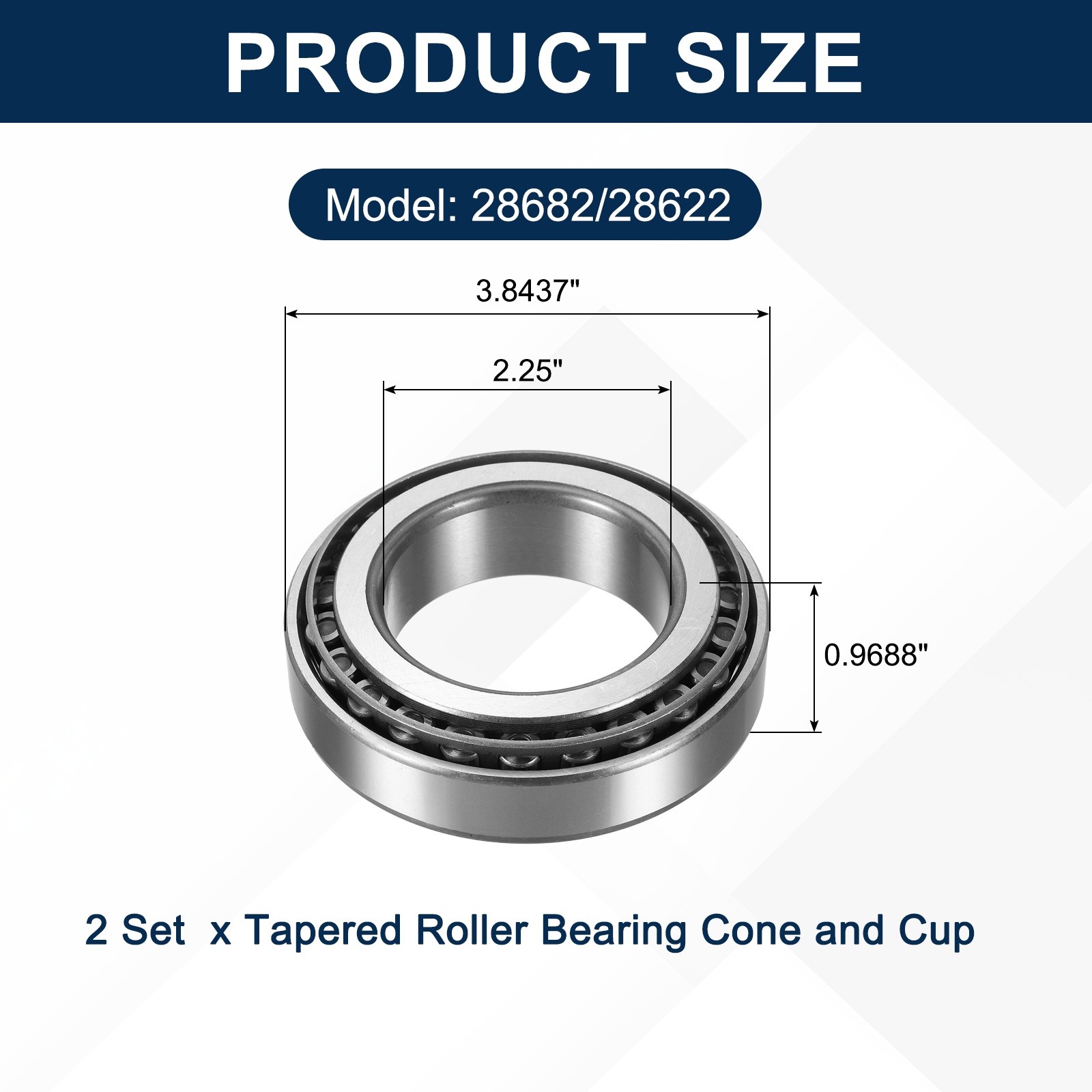 2Sets 28682/28622 Tapered Roller Bearing Cone and Cup, 2.25×3.8437×0.9688″