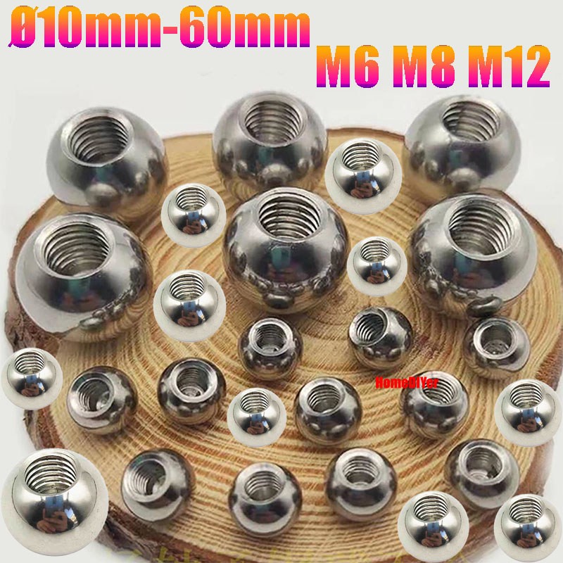 Stainless Steel Drilling Balls Female Thread M6 M8 M12 Blind Hole Ball Knob Nut