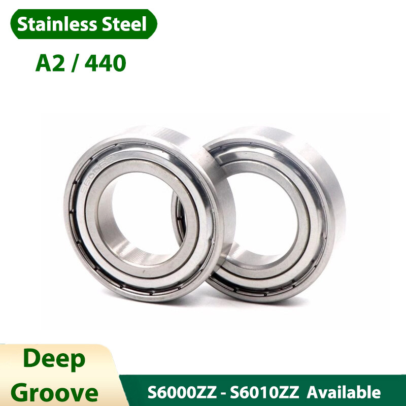 A2 / 440 Stainless Steel Deep Groove Ball Bearings S6000ZZ – S6010ZZ Bearing