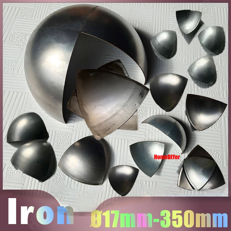 1/8 Iron Ball Slice Metal Balls Sheet One‑Eighth Hollow Spheres 17mm 20mm-350mm