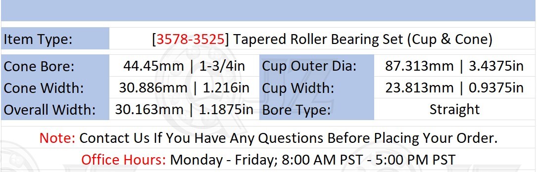 [Qty.1] 3578-3525 Tapered Roller Bearing Set Cup & Cone [1-3/4″ ID x 1.1875″ W]