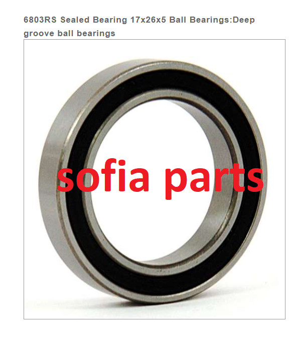 bearings 6803RS Sealed Bearing 17x26x5 Ball Bearings:Deep groove ball bearings