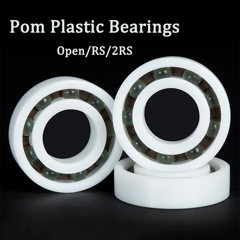 Pom Plastic Bearing Open/RS/2RS Deep Groove Ball Bearings Insulating I.D:3-80mm