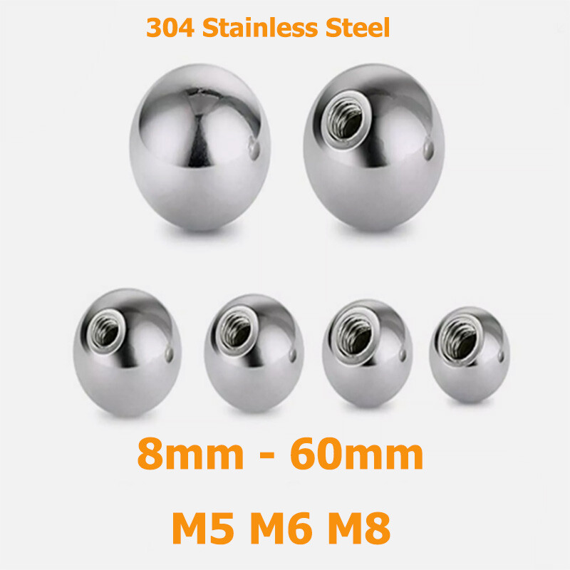5mm to 60mm Stainless Steel Balls M5 M6 M8 Threaded Half Hole Ball Smooth Ball